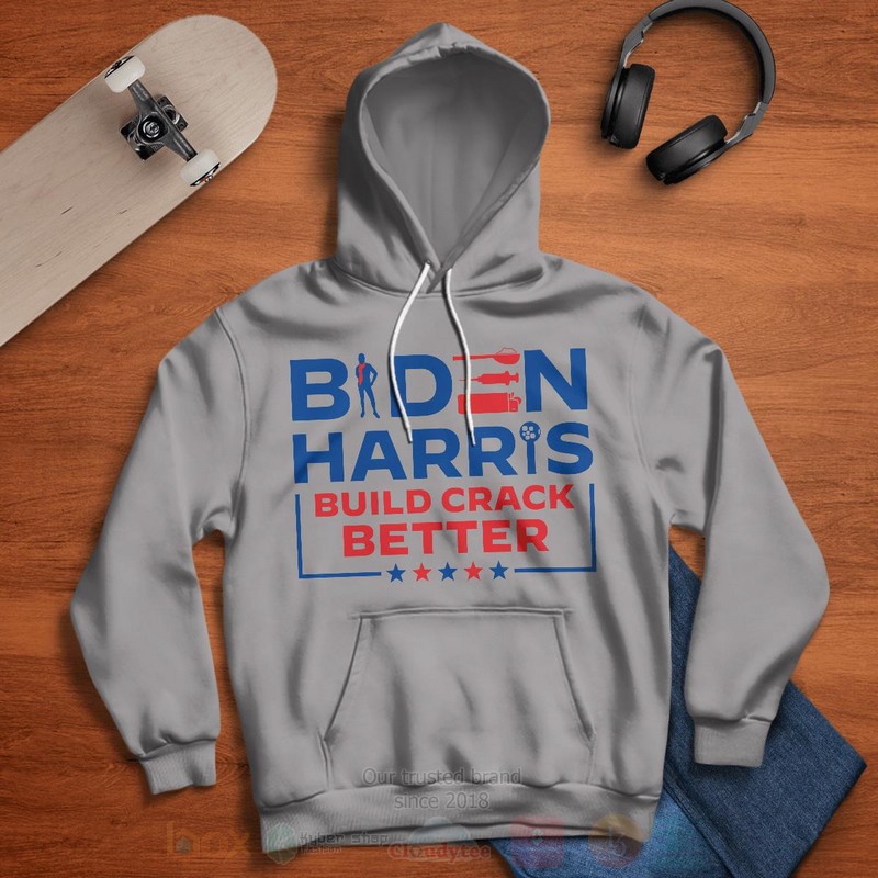 Biden Harris Crack Pipe Hoodie Biden Harris Crack Pipe Hoodie