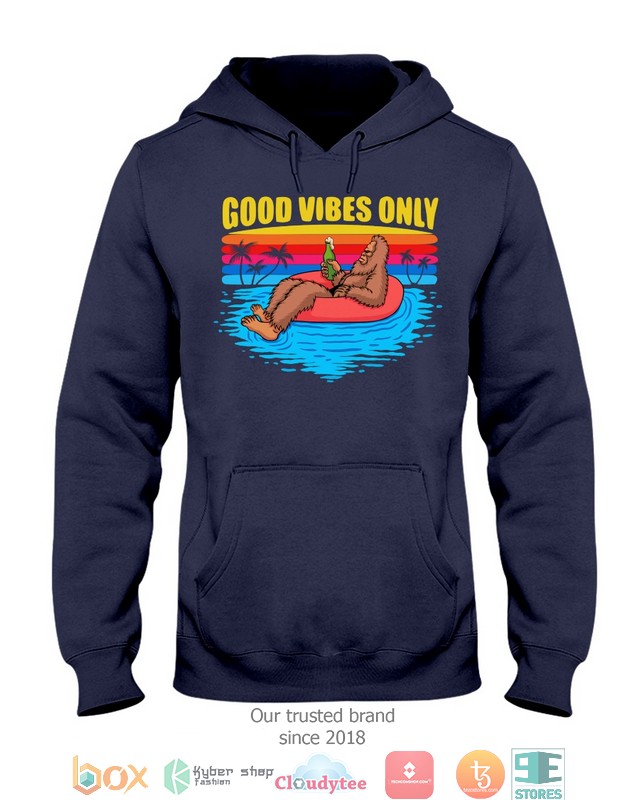 Good Vibes Only 1 Shirt Good Vibes Only 1 Shirt