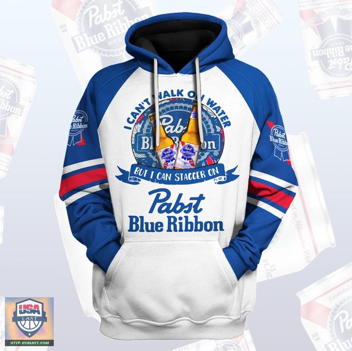 I Can’T Walk On Water But I Can Stagger On Pabst Blue Ribbon 3D Hoodie I Can’T Walk On Water But I Can Stagger On Pabst Blue Ribbon 3D Hoodie