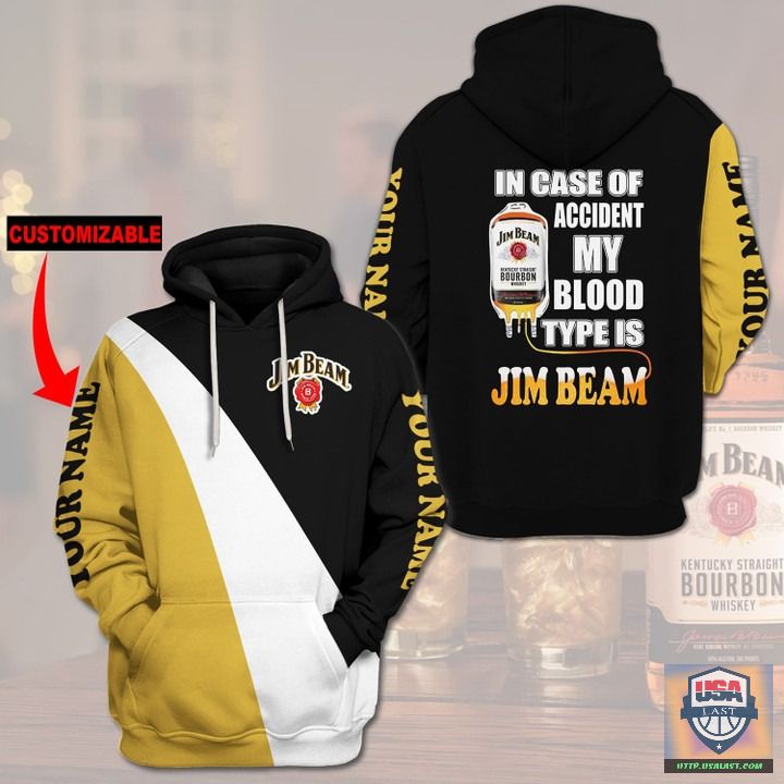 In-Case-Of-Accident-My-Blood-Type-Is-Jim-Beam-Custom-Name-3D-Hoodie-2