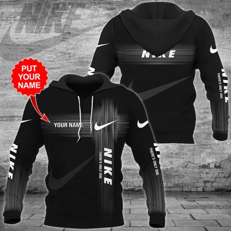 Nike There S Only One Custom Name 3D Hoodie Zip Hoodie Hot Sale 2024