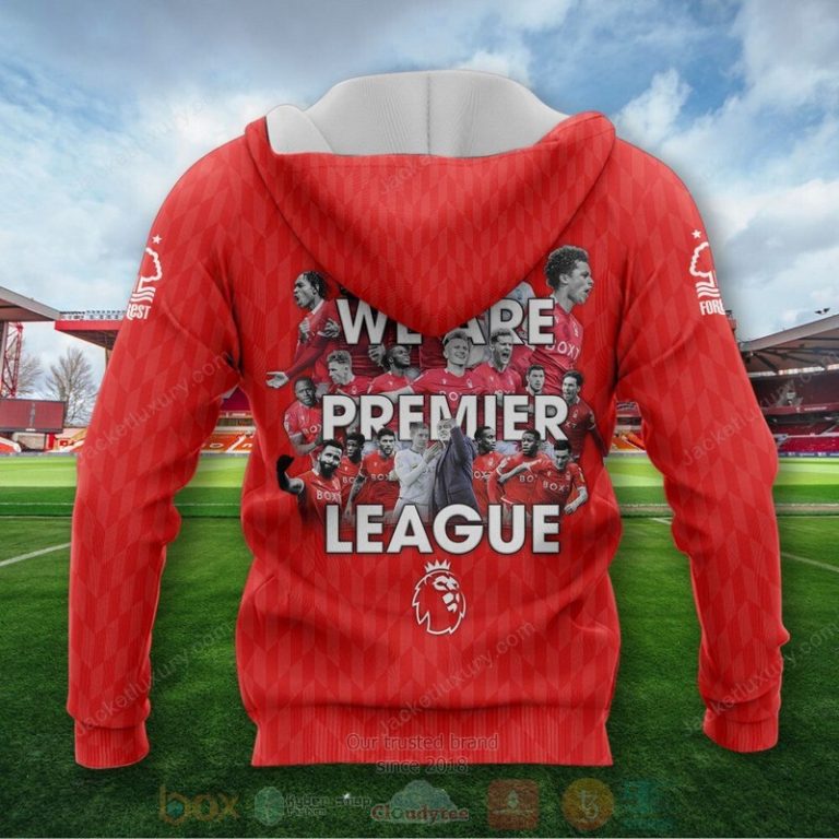 Nottingham-Forest-F.C-We-Are-Premier-League-3D-Hoodie-Shirt-3