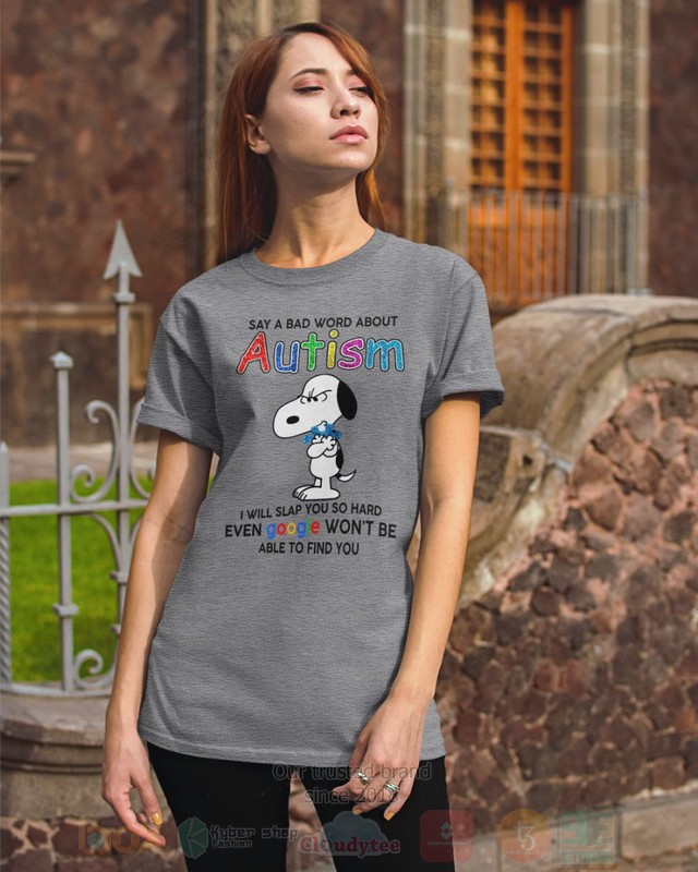 Snoopy-Say-A-Bad-Word-About-Autism-Hoodie-Shirt-2