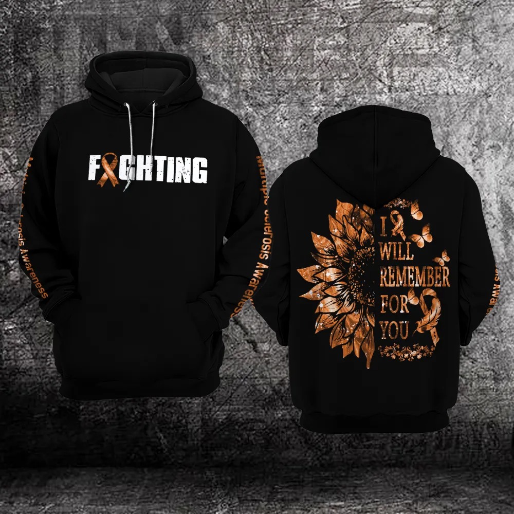 Sunflower Fighting I Will Remember For You Multiple Sclerosis Awareness 3D Hoodie – Limited Edition Sunflower Fighting I Will Remember For You Multiple Sclerosis Awareness 3D Hoodie – Limited Edition