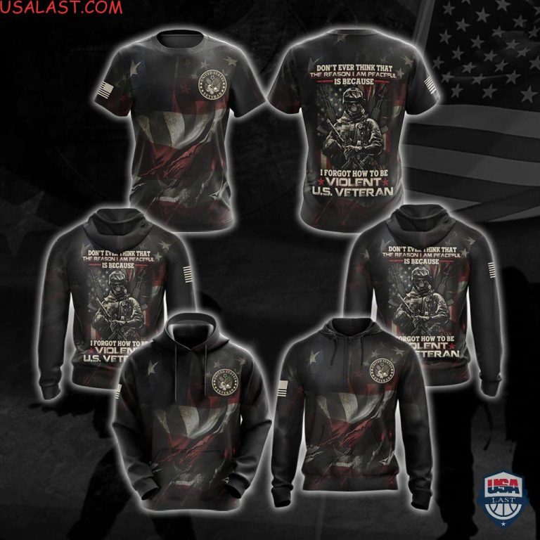 Us-Veteran-DonT-Ever-Think-That-The-Reason-IM-Peaceful-3D-Hoodie-T-Shirt-1