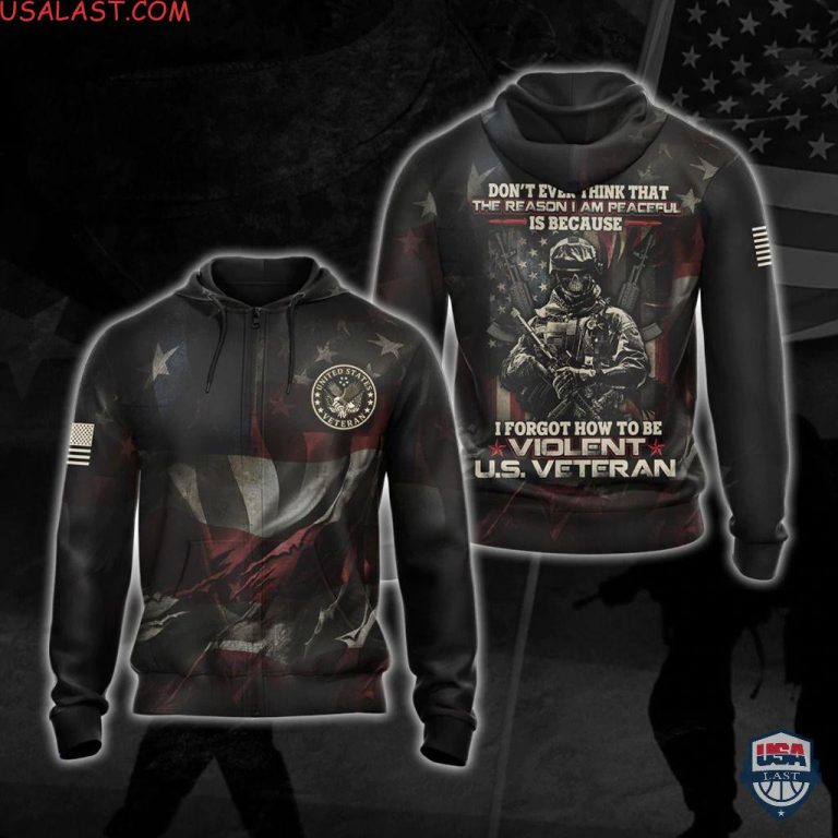 Us-Veteran-DonT-Ever-Think-That-The-Reason-IM-Peaceful-3D-Hoodie-T-Shirt-3