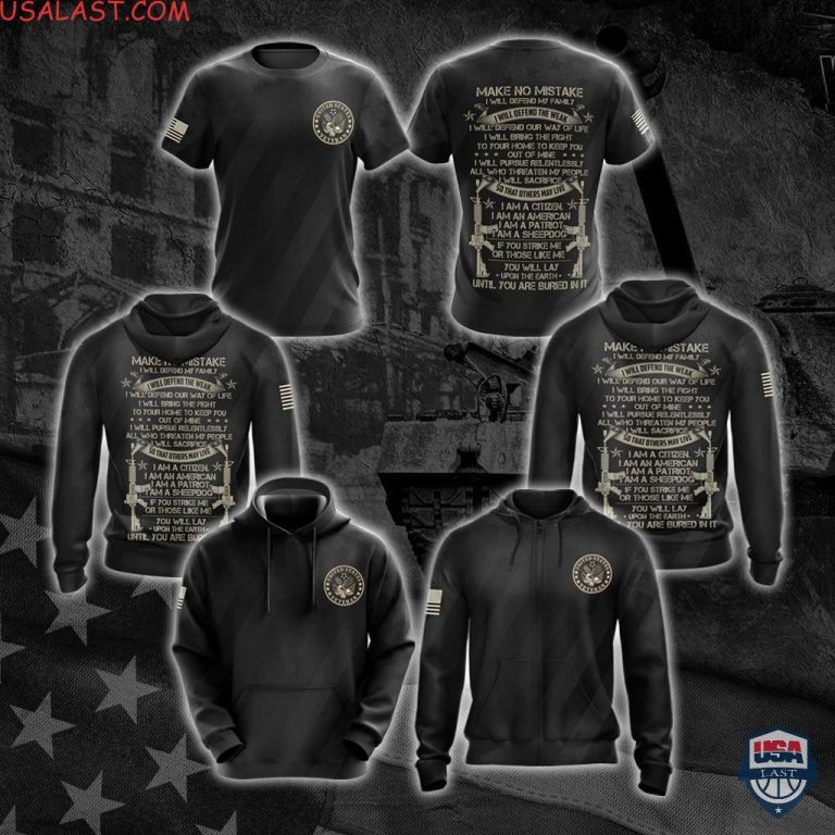 Us-Veteran-Make-No-Mistake-3D-Hoodie-T-Shirt-1