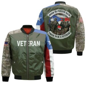 Born In Puerto Rico Proud To Be A Veteran Camouflage Design 3D Printed T Shirt Bomber Jacket