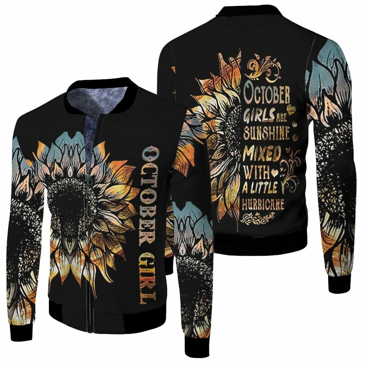 October Girls Are Sunshine Mixed With A Little Hurricane 3D T Shirt Hoodie Sweater Jersey Bomber Jacket Model 4529 Bomber Jacket October Girls Are Sunshine Mixed With A Little Hurricane 3D T Shirt Hoodie Sweater Jersey Bomber Jacket Model 4529 Bomber Jacket