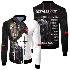 October Guy The Devil Saw Me With My Head Down Until I Said Amen Bomber Bomber Jacket