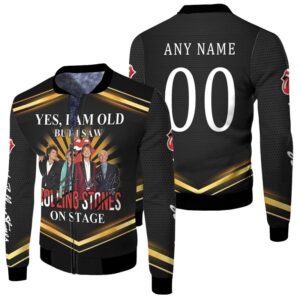 Personalized #00 Yes I am Old But I Saw The Rolling Stones On Stage Member Music Bans Signed gift for Rolling Stones fans Bomber Jacket