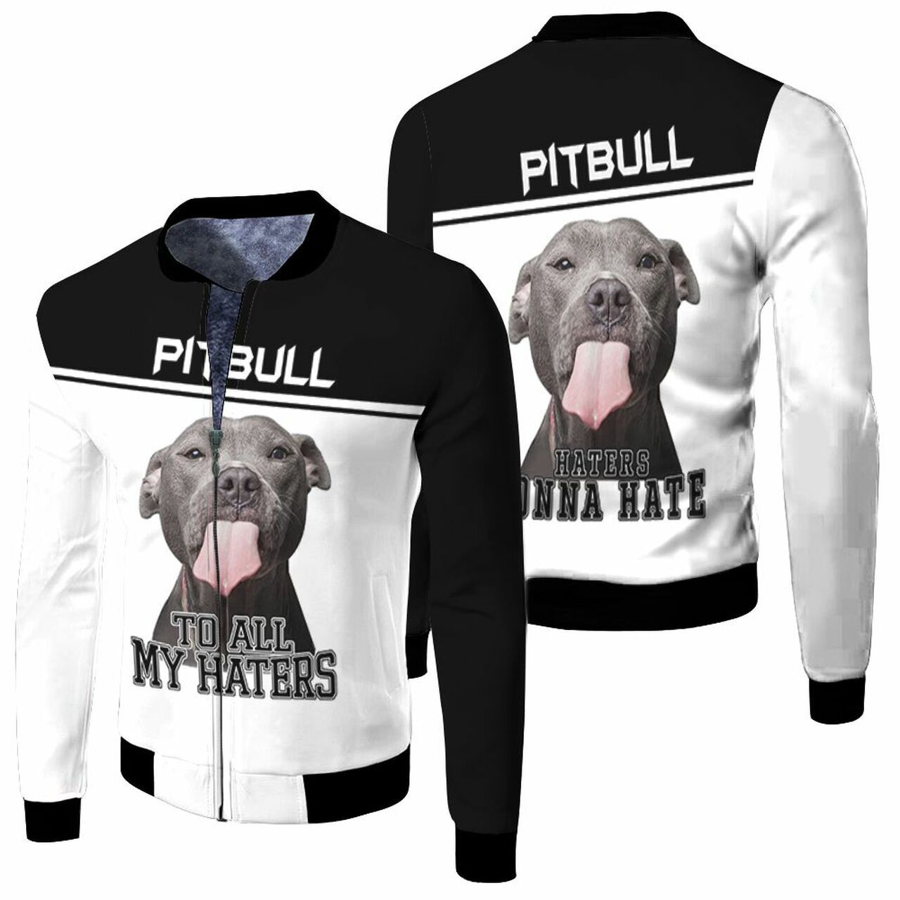 To All My Haters Pitbull Lover 3D T Shirt Hoodie Sweater Jersey Bomber Jacket Model 6239 Bomber Jacket To All My Haters Pitbull Lover 3D T Shirt Hoodie Sweater Jersey Bomber Jacket Model 6239 Bomber Jacket